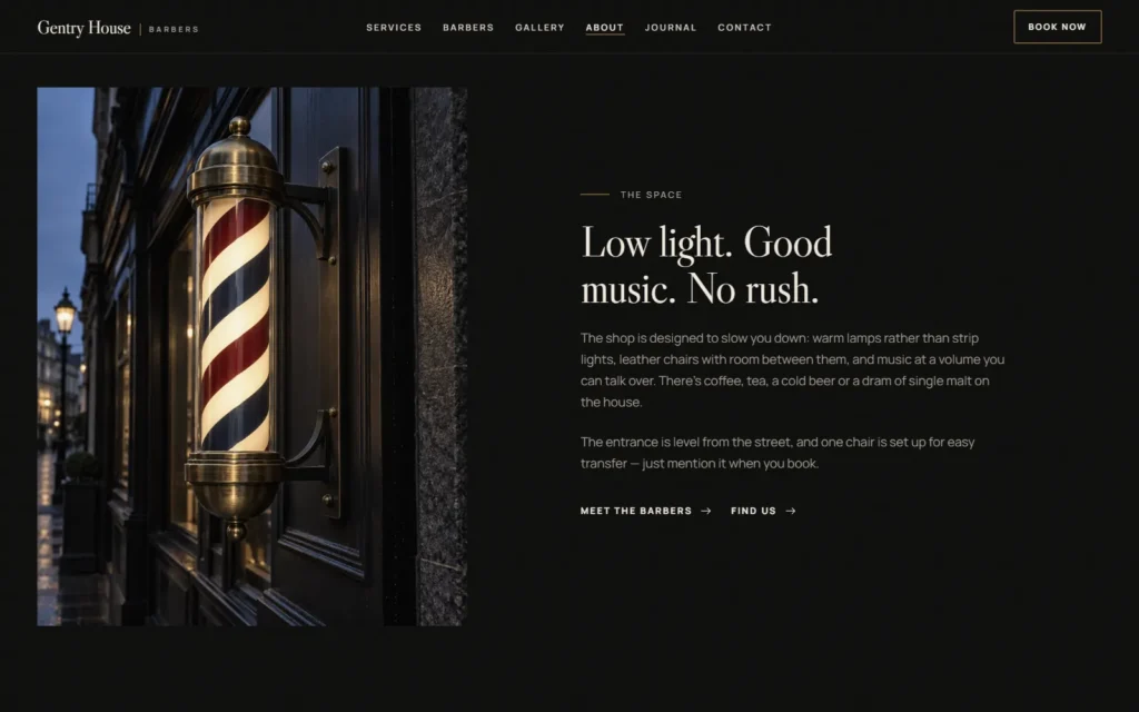 The About page's The space section: a red, white and blue barber pole on a dark shopfront beside the heading Low light. Good music. No rush.